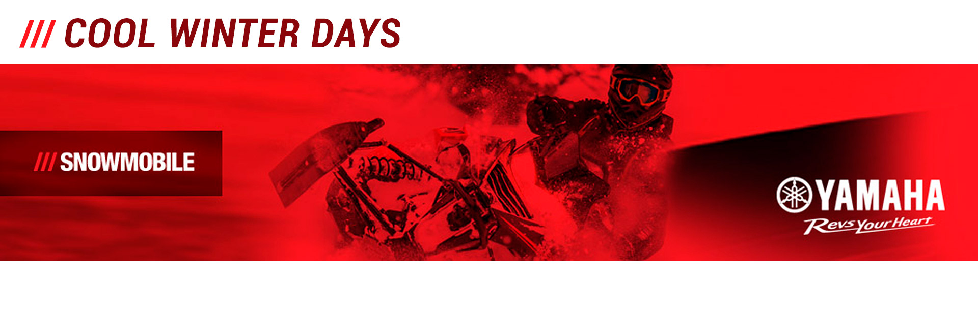 Yamaha: Cool Winter Days